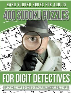 Front cover_Hard Sudoku Books for Adults 400 Sudoku Puzzle for Digit Detectives