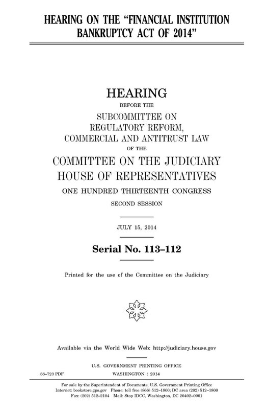 Couverture_Hearing on the Financial Institution Bankruptcy Act of 2014