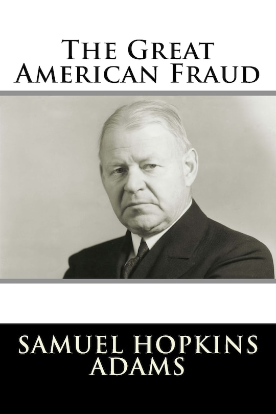 Front cover_The Great American Fraud