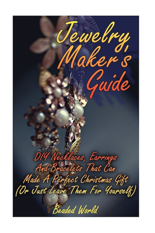 Front cover_Jewelry Maker's Guide