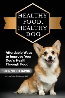 Front cover_Healthy Food, Healthy Dog