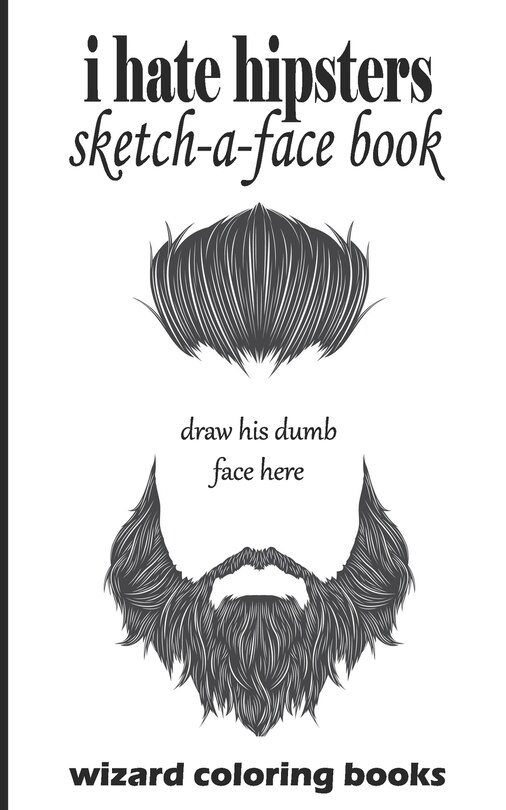 Front cover_I Hate Hipsters