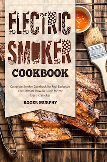 Couverture_Electric Smoker Cookbook