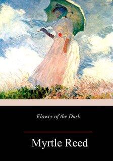 Flower of the Dusk