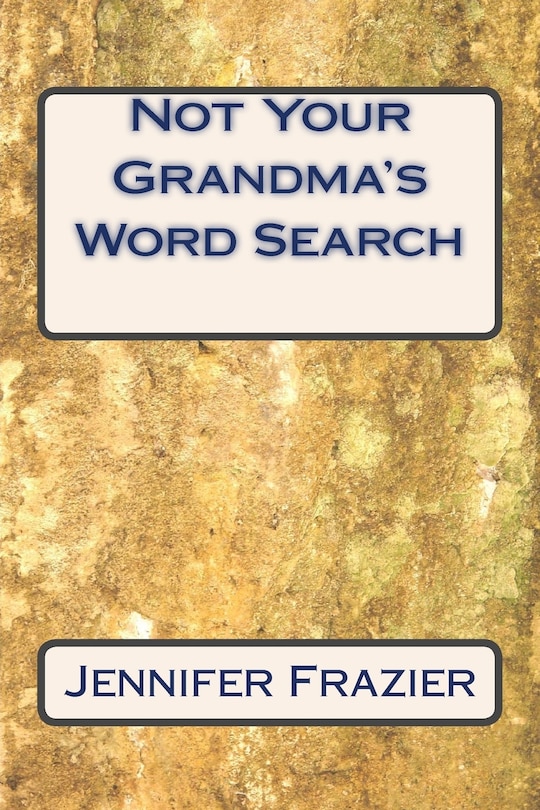 Front cover_Not Your Grandma's Word Search