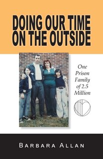 Front cover_Doing Our Time on the Outside