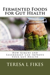 Front cover_Fermented Foods for Gut Health