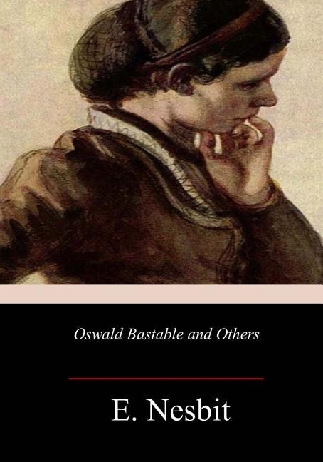 Front cover_Oswald Bastable and Others