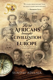 Front cover_How Africans brought civilization to Europe
