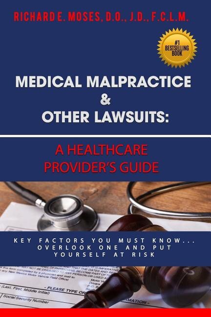 Front cover_Medical Malpractice & Other Lawsuits