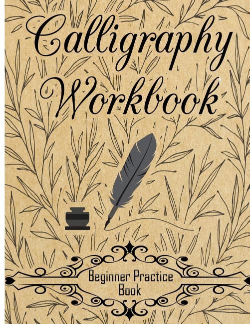 Couverture_Calligraphy Workbook (Beginner Practice Book)