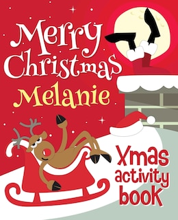 Front cover_Merry Christmas Melanie - Xmas Activity Book