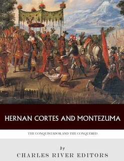 Front cover_Hernan Cortes and Montezuma