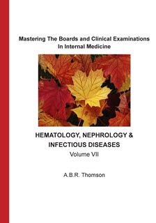 Front cover_Mastering The Boards and Clinical Examinations In Internal Medicine
