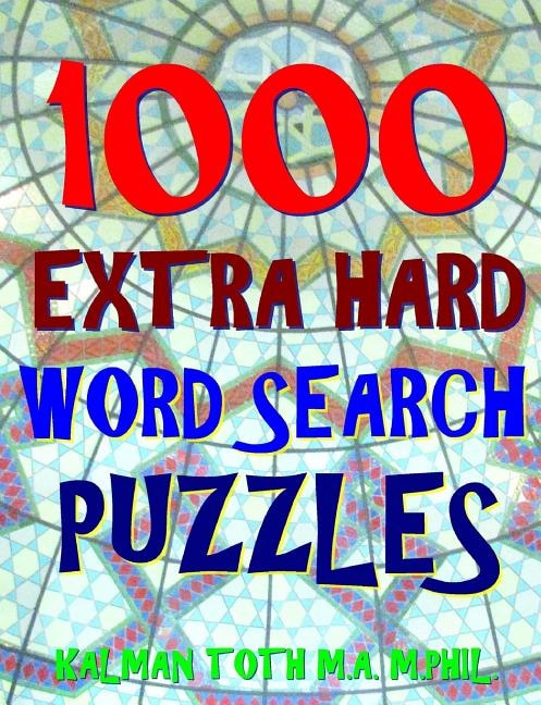 Front cover_1000 Extra Hard Word Search Puzzles