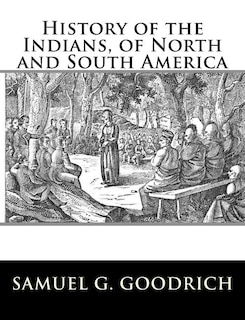 Couverture_History of the Indians, of North and South America