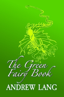 Front cover_The Green Fairy Book