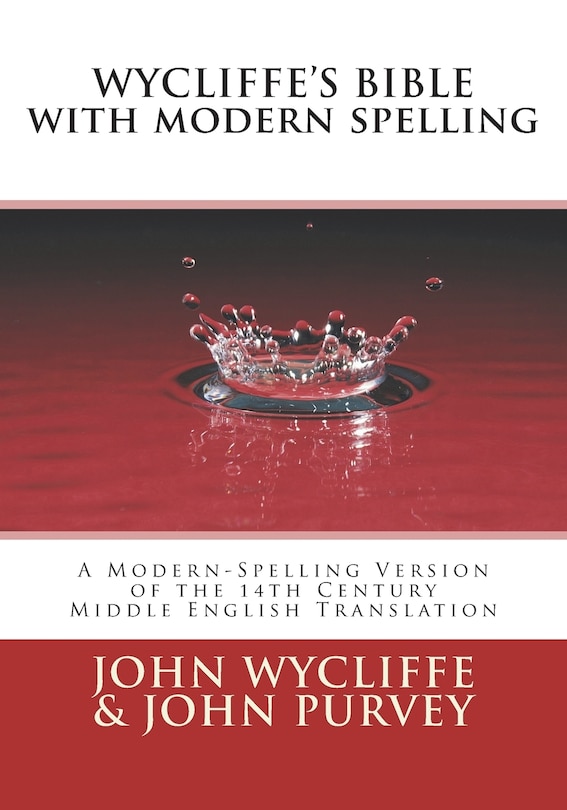 Front cover_Wycliffe's Bible with Modern Spelling