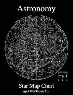 Front cover_Astronomy Star Map Chart April 18th To July 21st