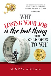 Front cover_Why loosing your job is the best thing