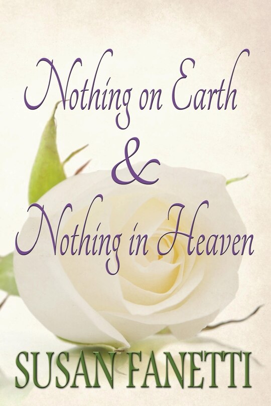 Front cover_Nothing on Earth & Nothing in Heaven