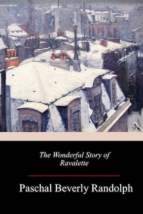 The Wonderful Story of Ravalette