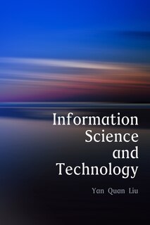 Front cover_Information Science and Technology, An Introduction for Librarians
