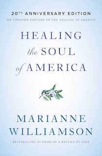 Front cover_Healing the Soul of America - 20th Anniversary Edition