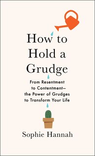 Front cover_How to Hold a Grudge