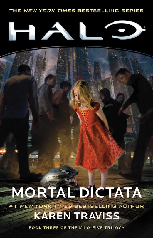 HALO: Mortal Dictata: Book Three of the Kilo-Five Trilogy