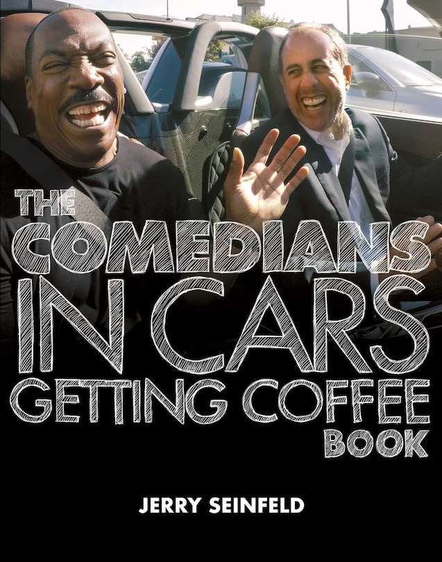Front cover_The Comedians in Cars Getting Coffee Book