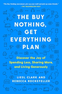 Front cover_The Buy Nothing, Get Everything Plan