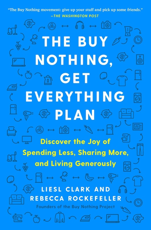 Front cover_The Buy Nothing, Get Everything Plan