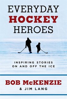 Everyday Hockey Heroes Indigo Signed Edition