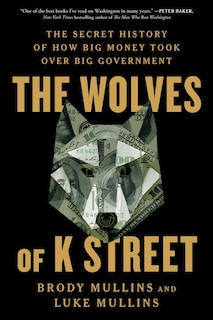 Front cover_The Wolves of K Street