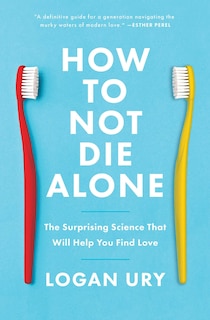 Front cover_How To Not Die Alone