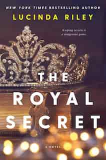 The Royal Secret: A Novel de Lucinda Riley