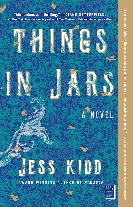 Things In Jars: A Novel