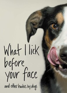 Couverture_What I Lick Before Your Face
