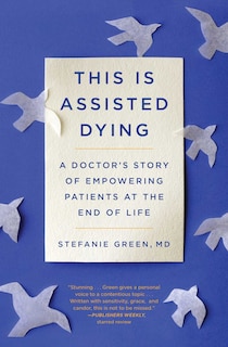 Front cover_This Is Assisted Dying