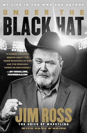 Under the Black Hat: My Life in the WWE and Beyond