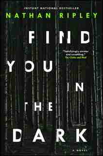 Find You in the Dark by Nathan Ripley