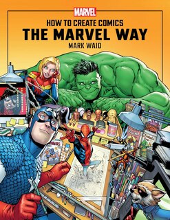 Front cover_How To Create Comics The Marvel Way