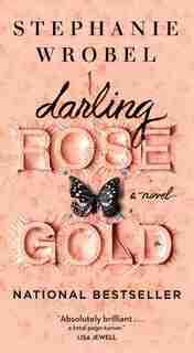 Darling Rose Gold by Stephanie Wrobel