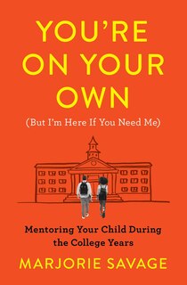 Front cover_You're On Your Own (but I'm Here If You Need Me)
