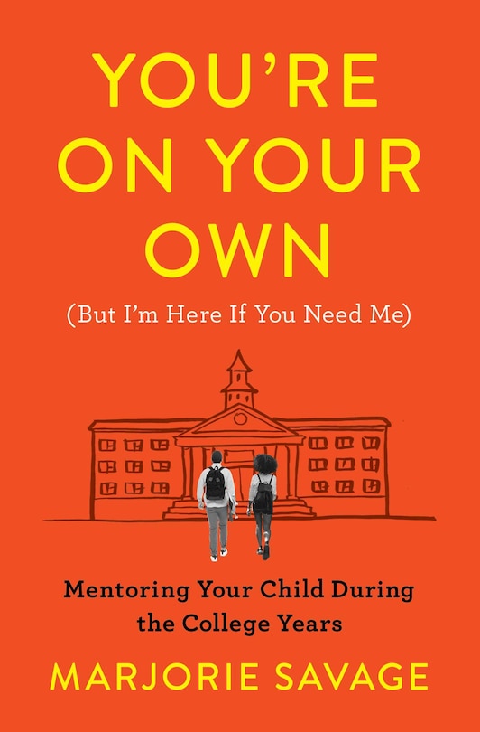 Front cover_You're On Your Own (but I'm Here If You Need Me)