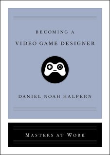 Becoming A Video Game Designer