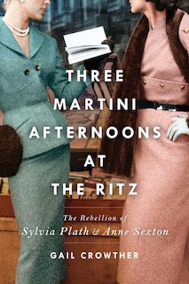 Couverture_Three-Martini Afternoons at the Ritz