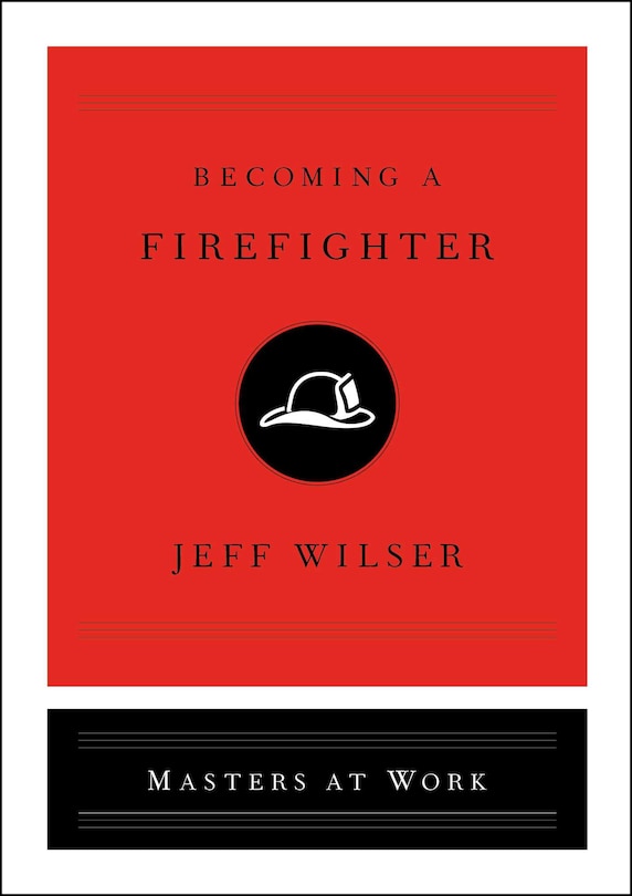 Front cover_Becoming A Firefighter