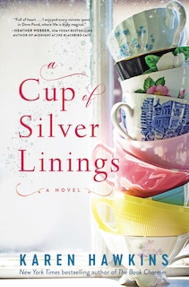 A Cup of Silver Linings